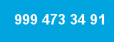 999 473 34 91 999 473 34 91